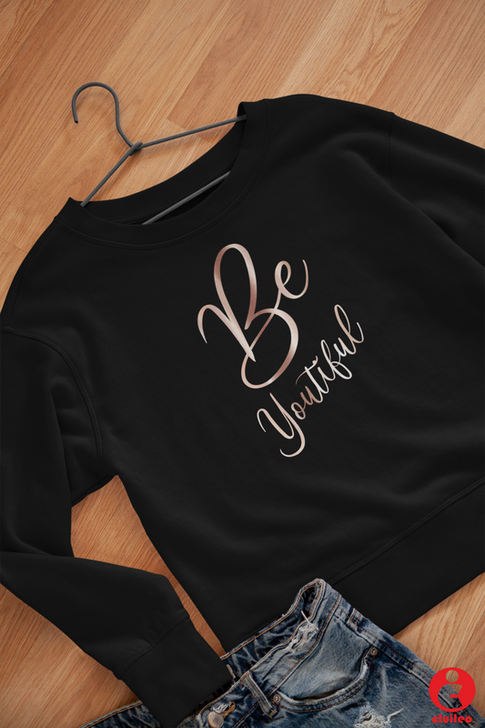 Sweatshirt Mulher "Be youtiful", algodão orgânico